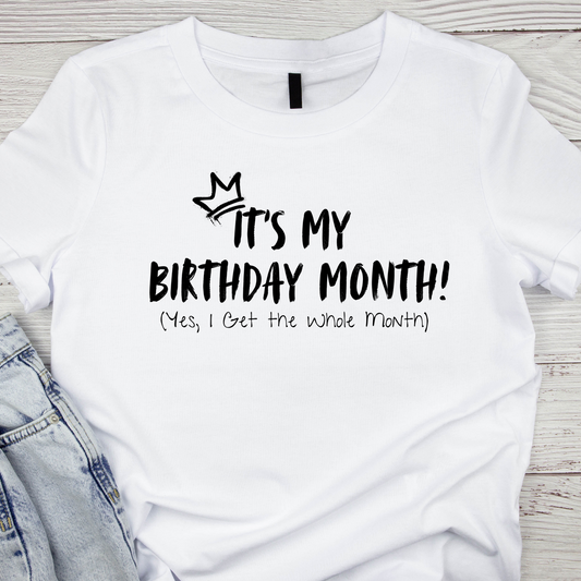 Birthday Month Shirt